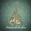 Weihnachtsleuchten album lyrics, reviews, download