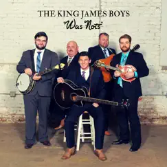 Was Nots - Single by The King James Boys album reviews, ratings, credits