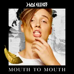 Mouth to Mouth Song Lyrics