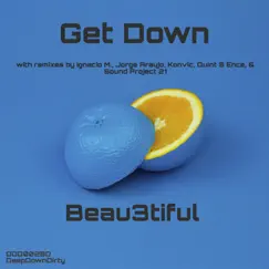 Get Down by Beau3tiful album reviews, ratings, credits
