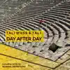 Day After Day - Single album lyrics, reviews, download