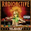 Radioactive album lyrics, reviews, download