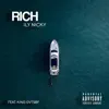 Rich (feat. King Gvtsby) - Single album lyrics, reviews, download