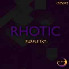 Purple Sky - Single by Rhotic album reviews, ratings, credits