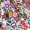 Cream - Single album lyrics, reviews, download