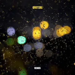 Venus - Single by Quetzal album reviews, ratings, credits