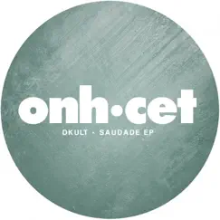 Saudade - Single by Dkult album reviews, ratings, credits