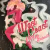 West Coast - Single album lyrics, reviews, download