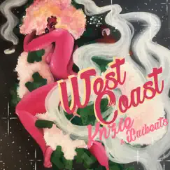 West Coast - Single by Knzie & Xai Beats album reviews, ratings, credits