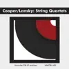 Cooper / Lansky: String Quartets album lyrics, reviews, download