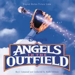 Angels In the Outfield (Soundtrack from the Motion Picture) by Randy Edelman album reviews, ratings, credits