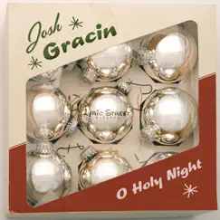 O Holy Night - Single by Josh Gracin album reviews, ratings, credits