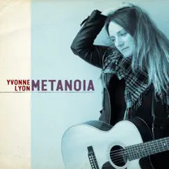 Metanoia by Yvonne Lyon album reviews, ratings, credits