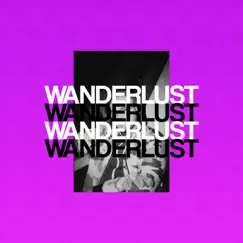 Wanderlust - Single by Gothreau album reviews, ratings, credits