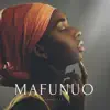 Mafunuo - EP album lyrics, reviews, download