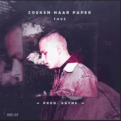 Zoeken naar Paper - Single by Thuz & Kayne album reviews, ratings, credits