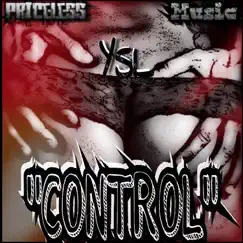 Control - Single by YSL album reviews, ratings, credits