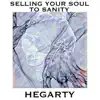 Selling Your Soul to Sanity album lyrics, reviews, download