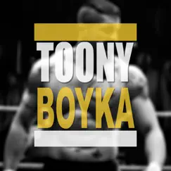 Boyka - Single by Toony album reviews, ratings, credits