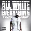 All White Everything song lyrics