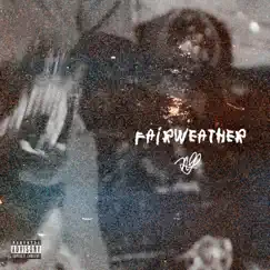 Fairweather - Single by Nick Gray album reviews, ratings, credits