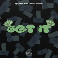 Get It (feat. Yayvo) Song Lyrics