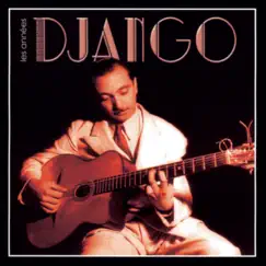Les Années Django by Django Reinhardt album reviews, ratings, credits