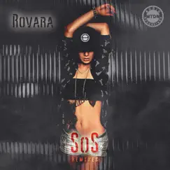 SoS (REMIXES) - EP by Rovara album reviews, ratings, credits