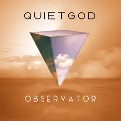 Observator by Quiet God album reviews, ratings, credits