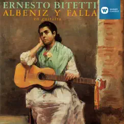 Albéniz y Falla en Guitarra by Ernesto Bitetti album reviews, ratings, credits