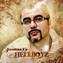 Hellboyz by Juaninacka album reviews, ratings, credits