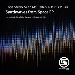 Synthwaves From Space by Chris Sterio, Sean McClellan & Jairus Miller album reviews, ratings, credits