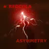 Asymmetry album lyrics, reviews, download