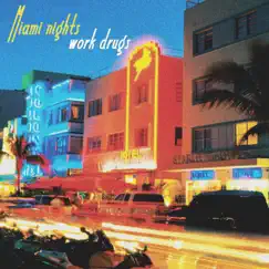 Miami Nights Song Lyrics