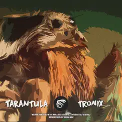 Tarantula - Single by Tronix album reviews, ratings, credits
