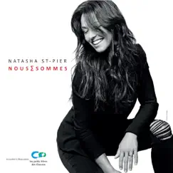 Nous Sommes - Single by Natasha St-Pier album reviews, ratings, credits