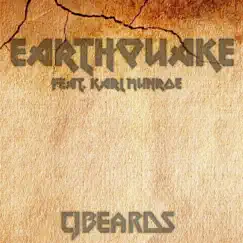 Earthquake (feat. Karl Munroe) - Single by Cjbeards album reviews, ratings, credits