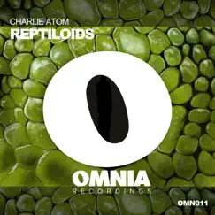 Reptiloids - Single by Charlie Atom album reviews, ratings, credits