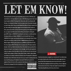 Let Em Know - Single by J. Rashad album reviews, ratings, credits