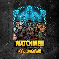 Watchmen 2018 Song Lyrics