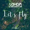 Let's Fly - Single album lyrics, reviews, download