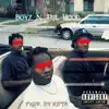 Boyz N the Hood - Single album lyrics, reviews, download