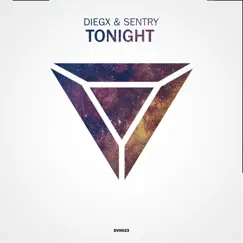 Tonight - Single by Diegx & Sentry album reviews, ratings, credits