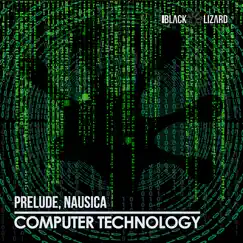 Computer Technology - Single by Prelude & Nausica album reviews, ratings, credits