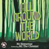 All Around the World (feat. HC the Chemist) - Single album lyrics, reviews, download