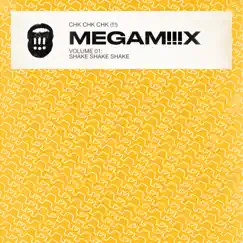 MEGAM!!!X, Vol. 1: Shake Shake Shake by !!! album reviews, ratings, credits