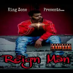 Reign Man by King Zone album reviews, ratings, credits