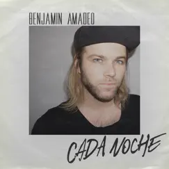 Cada Noche - Single by Benjamin Amadeo album reviews, ratings, credits