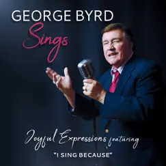 George Byrd Sings Joyful Expressions by George Byrd album reviews, ratings, credits