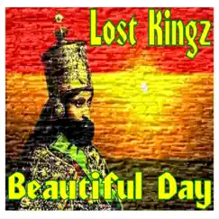 Beautiful Day - Single by Lost Kingz album reviews, ratings, credits